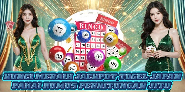 Kunci Meraih Jackpot Togel Japan Pakai Rumus Perhitungan Jitu